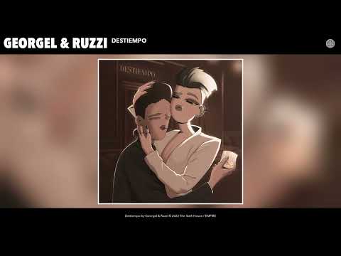 Georgel & Ruzzi - Destiempo (Official Audio)