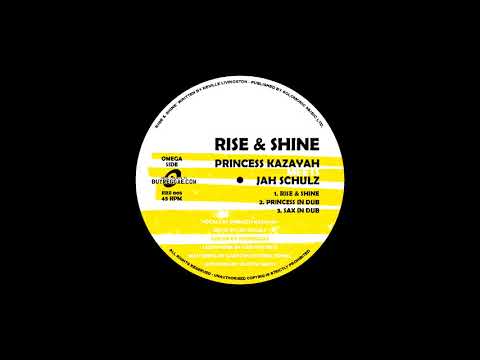 Jah Schulz meets Princess KazaYah - Rise & Shine