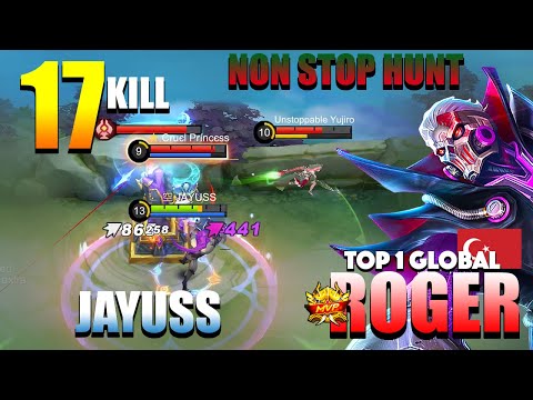 Roger 100% Beast Mode! That Non Stop Gank & Roaming | Top 1 Global Roger Gameplay By  JAYUSS | MLBB