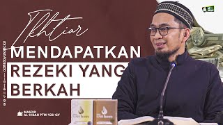 Download lagu Ikhtiar Mendapatkan Rezeki Yang Berkah - Ustadz Adi Hidayat mp3 Download lagu Ikhtiar Mendapatkan Rezeki Yang Berkah - Ustadz Adi Hidayat mp3