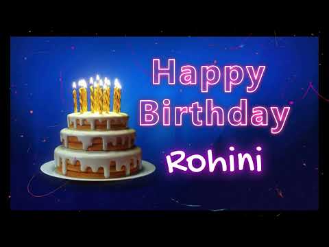 Happy Birthday to Rohini