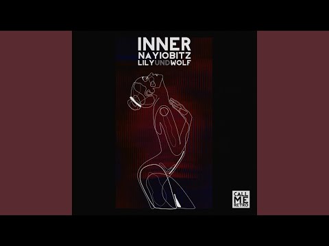 Inner (feat. Lily Und Wolf) (Radio Edit)
