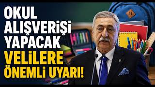  Okul Alışverişi Yapacak Velilere Önemli Uyarı