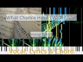 🎹Chord & Lyrics, What Chance Have I With Love?, Irving Berlin, Synthesia Piano