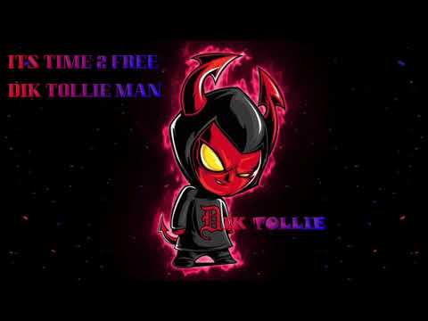 Dik Tollie - Its Time To Free Dik Tollie Man - KMIDBest