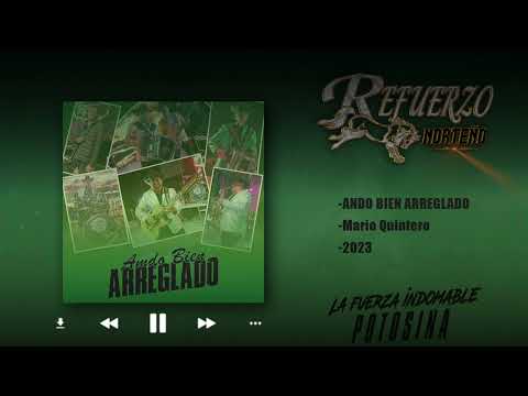 Ando Bien Arreglado REFUERZO NORTEÑO (2023)