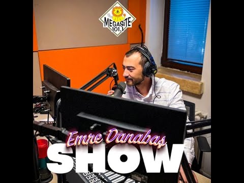 EMRE DANABAŞ SHOW / YAZAR - TUĞHAN TURAN (MEGASİTE RADYO)