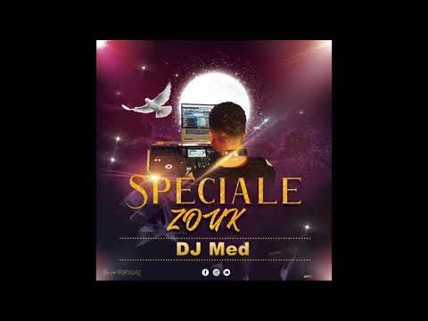 DJ Med -  Speciale Zouk (2020)