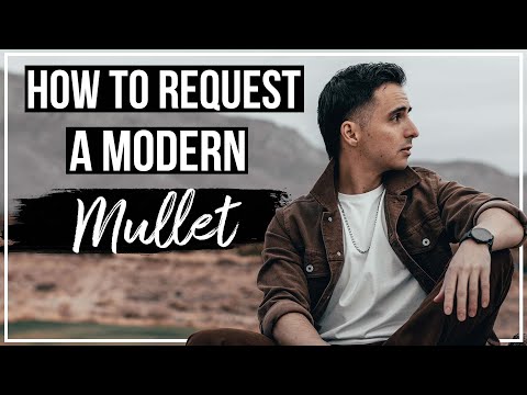 Requesting a Modern Mullet (Men's Haircut)