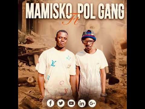 Mamisko de Paris feat Pol gang