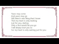Bonnie Tyler - Years May Come Lyrics
