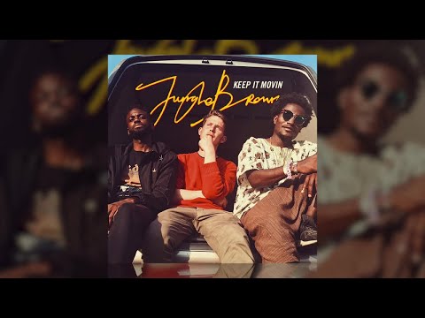 Jungle Brown - Keep It Movin' [Official Audio]