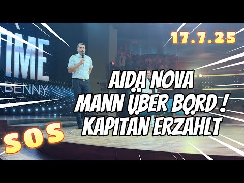 AIDAnova – Kapitäns-Statement zum "Mann über Bord"-Vorfall (17. Juli 2025)