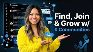 X Communities Tutorial: How to Find, Join & Grow with Communities on X