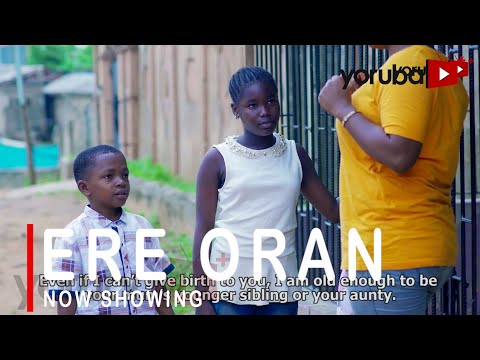 Ere Oran Latest Yoruba Movie 2022 Drama Starring Azeezat Shorunmu | Smally | Fisayo Abebi |Afeez Owo