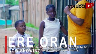 Ere Oran Latest Yoruba Movie 2022 Drama Starring Azeezat Shorunmu | Smally | Fisayo Abebi |Afeez Owo