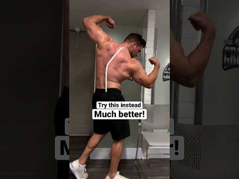 Fixing your back posing for better aesthetics