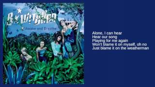 B*Witched: 13. Blame It On The Weatherman (Orchestral Version) (Lyrics)