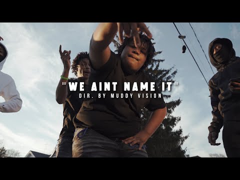 ManMan2x X DBN Fatboi - "We Aint Name It" (Official Music Video) | Shot By @MuddyVision_