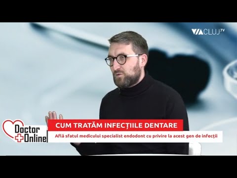 Cum tratăm infecțiile dentare - sfatul medicului endodont
