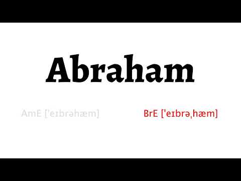How to Pronounce abraham in American English and British English