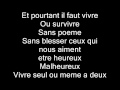 Natasha St-Pier Vivre Ou Survivre (lyrics) 