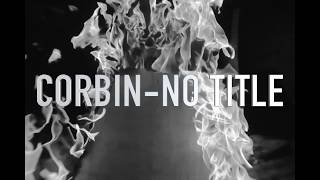 Corbin - No Title(Lyrics)