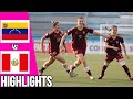 Venezuela vs Peru | Highlights | SUDAMERICANO SUB20 FEMENINO 2024 | 29-04-24