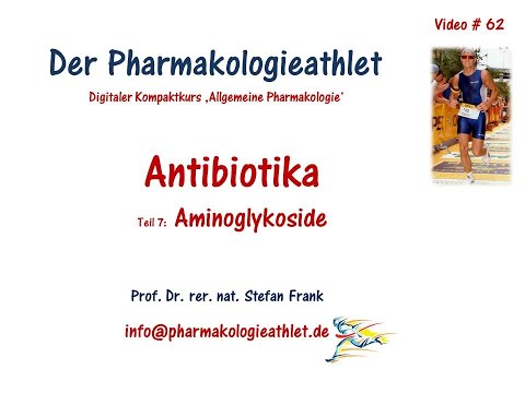Achtung toxisch! Die Aminoglykoside und ihre antibiotische Wirkung !