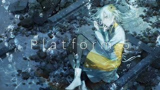 【歌ってみた】Platform 5 / covered by ヰ世界情緒