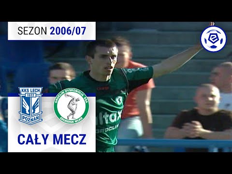 (2/2) Lech Poznań - Dyskobolia Grodzisk Wielkopolski | CAŁY MECZ | Ekstraklasa 2006/07 | 21. Kolejka