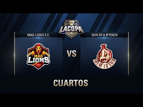 MAD LIONS E.C. VS SON OF A B*ENCH - CUARTOS DE FINAL - #CopaCSGOSCuartos