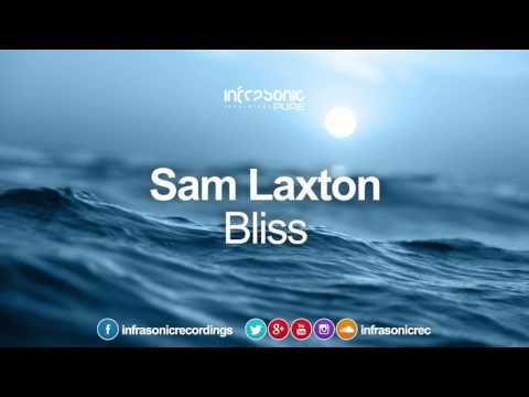 Sam Laxton - Bliss