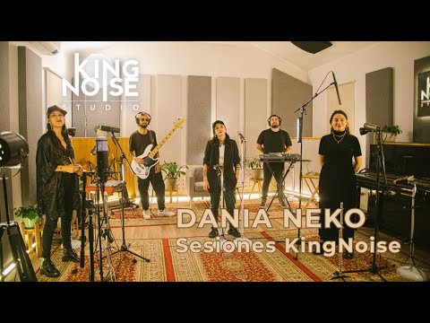 Dania Neko - Sesiones KingNoise