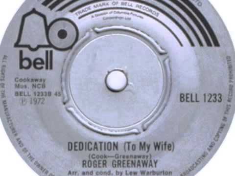 Dedication (To My Wife) - Roger Greenaway/Roger Cook