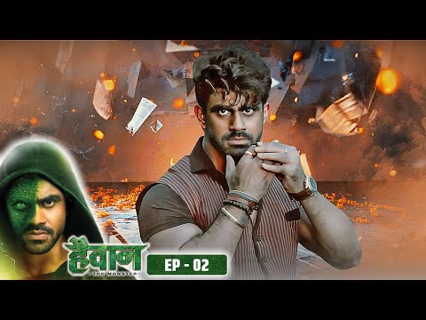 Haiwaan Episode 2 The Supernatural Monster | हैवान से हुई लड़ाई | Riddhima Pandit Ankit Movie I 4K