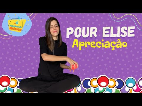 Apreciação com Pour Elise - Beethoven