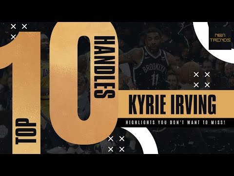 Watch Kyrie Irving's Top 10 Craziest Handles...This Is Unbelievable!