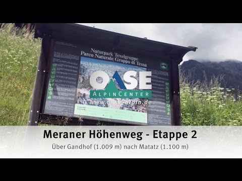 Meraner Höhenweg mit Gepäcktransport  - Etappe 2