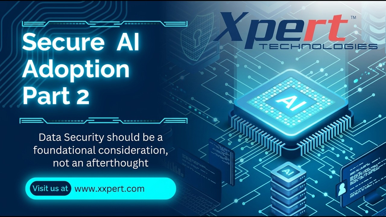 Your Secure AI Adoption - Part 2