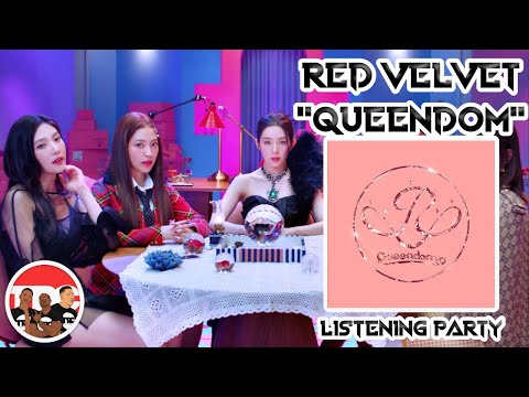 Red Velvet "Better Be" "Queendom" Album Listening Party Reaction