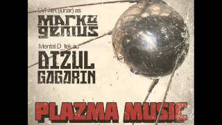 Marko.Geniuz (LVn4r)  Dizul Gagarin (Mental d_tek_tor) - 3 PLAZMA EASYNESS