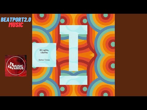 KC Lights, Låpsley, John Kerr Slaven, Holly Lapsley Fletche - Better Times (Extended Mix) HOUSE