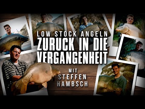 Low Stock Angeln - Zurück in die Vergangenheit (Karpfenangeln)