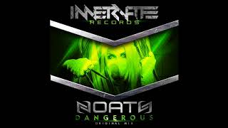 Noath - Dangerous (Original Mix) [Innervate Records]