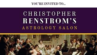 Introducing Christopher Renstrom Astrology Salon: A New Space for Astrological Conversations