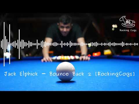 Jack Elphick - Bounce Back 2 [RockingCogs]