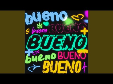 Bueno