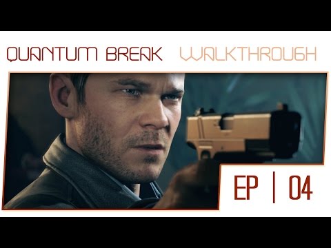 Quantum Break Walkthrough - Act 1 Part 3 [100% Collectibles]