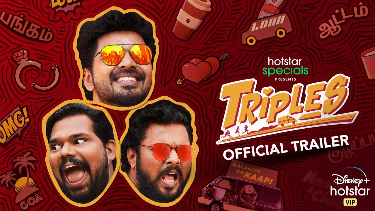 மூனு Friends... ரெண்டு கல்யாணம்... ஒரே குழப்பம்! Hotstar Specials presents Triples – a story of 3 friends